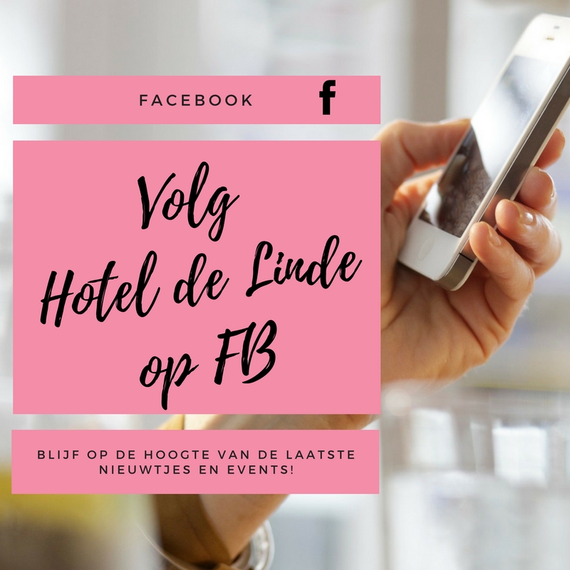 Hotel de Linde, Social media, facebook, foto's, nieuwtjes