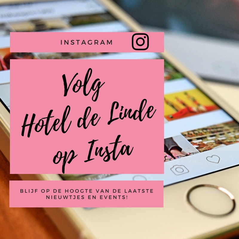 Hotel de Linde, Social media, Instagram, foto's, nieuwtjes
